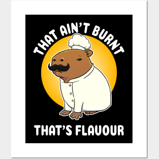 That ain't burnt that's flavour Capybara Chef Cartoon Posters and Art